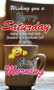 Good Morning Saturday 2